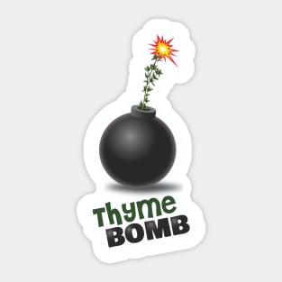 Thyme Bomb Sticker